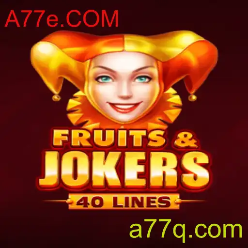 FruitsAndJokers40: Descubra o Mundo Divertido deste Jogo de Slot